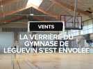 La verrière d'un gymnase à Léguevin s'est envolée à cause des vents violents