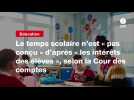 VIDEO. Le temps scolaire n'est « pas conçu » d'après « les intérêts des élèves », selon la Cour des comptes