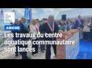 Top départ pour les travaux du centre aquatique communautaire à Aniche