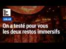 Tendance : les restaurants immersifs à Lille