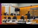 Des lycéens dans la peau de professionnels de la justice