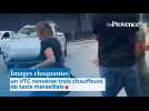 Images choquantes : un VTC renverse trois chauffeurs de taxis marseillais