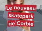 Le nouveau skatepark de Corbie