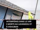 Intempéries mortelles dans le Var, deux victimes au Lavandou, une à Vidauban