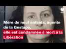 VIDÉO. Helène Fresneau, mère de neuf enfants, condamnée à mort pour collaboration avec les nazis