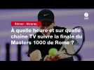 VIDÉO. Sinner - Alcaraz. À quelle heure et sur quelle chaîne TV suivre la finale du Masters 1000 de Rome ?