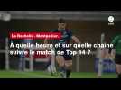VIDÉO. La Rochelle - Montpellier. À quelle heure et sur quelle chaîne suivre le match de Top 14 ?