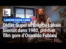 Loison-sous-Lens : Oswaldo Fubiani tourne un film gore avec Brigitte Lahaie et Didier Super