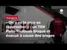 VIDÉO. « On a vu la crue se rapprocher » : un TGV Paris-Toulouse bloqué et évacué à cause des orages