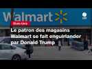 VIDEO. Le patron des magasins Walmart se fait enguirlander par Donald Trump