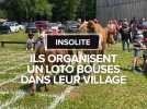 Ils organisent un loto bouses dans leur village