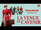 La Venue de l'Avenir (Cédric Klapisch) - Trailer BE