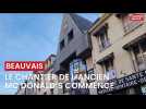 Le chantier de l'ancien Mc Donalds commence rue Carnot à Beauvais