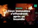 Incendie à Rouen : deux immeubles calcinés, les images impressionnantes des flammes