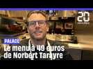 Norbert Tarayre lance son menu à 49 euros au Prince de Galles