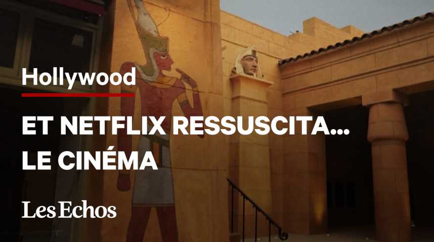 Illustration pour la vidéo Comment Netflix a sauvé l’« Egyptian Theatre », un cinéma mythique d’Hollywood
