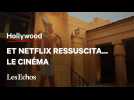 Comment Netflix a sauvé l'« Egyptian Theatre », un cinéma mythique d'Hollywood