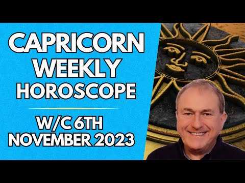 Capricorn Horoscope Weekly Astrology from 6th November 2023