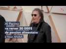 Al Pacino va verser 30 000$ de pension alimentaire à Noor Alfallah