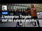 Lille : le groupe Tisserin met en place un plan mobilité