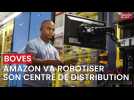 Amazon va robotiser son centre de distribution à Boves (Somme) comme ici à Bretigny-sur-Orge (Essonne)