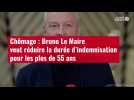 VIDÉO. Chômage : Bruno Le Maire veut réduire la durée d'indemnisation pour les plus de 55