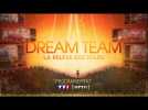 Bande-annonce Dream Team, sur TF1 dès le 19 janvier 2024