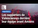 Football: les supporters de Valenciennes, dernier de L2 , ne lâchent pas leur équipe avant le match contre Amiens