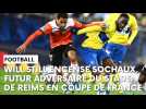 Sochaux - Stade de Reims : l'avant-match avec Will Still