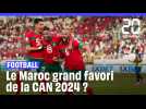 Football : Le Maroc grand favori de la CAN 2024 ?