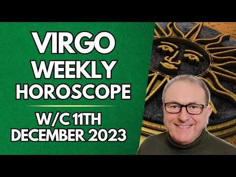 Virgo Horoscope Weekly Astrology from 11th December 2023