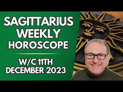 Sagittarius Horoscope Weekly Astrology from 11th December 2023