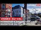 Vismes-au-Val honore la mémoire d'Eugène Verlant, né dans village, inventeur du feu tricolore