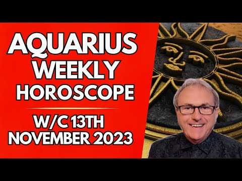 Aquarius Horoscope Weekly Astrology from 13th November 2023