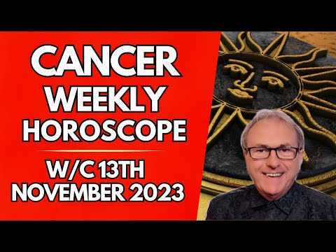 Cancer Horoscope Weekly Astrology from 13th November 2023