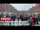 Amiens : 150 personnes réunies contre l'antisémitisme
