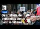 Lille : plusieurs milliers de personnes au rassemblement contre l'antisémitisme