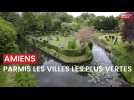 Amiens parmi les villes les plus vertes