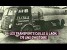Retour sur les 176 ans d'histoire des Transports Caille à Laon