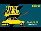 L'Étoile filante (Abel & Gordon) - Trailer BE