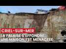 Près du Tréport, une falaise s'effondre à Mesnil-Val, une maison menacée