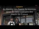 Zuytpeene : Au Koning van Peene, le nouveau coup de coeur culinaire des Hauts-de-France