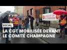 La CGT manifeste devant le comité Champagne
