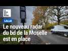 U nouveau radar boulevard de la Moselle à Lille