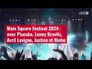 VIDÉO. Main Square Festival 2024 : avec Placebo, Lenny Kravitz, Avril Lavigne, Justice et Ninho