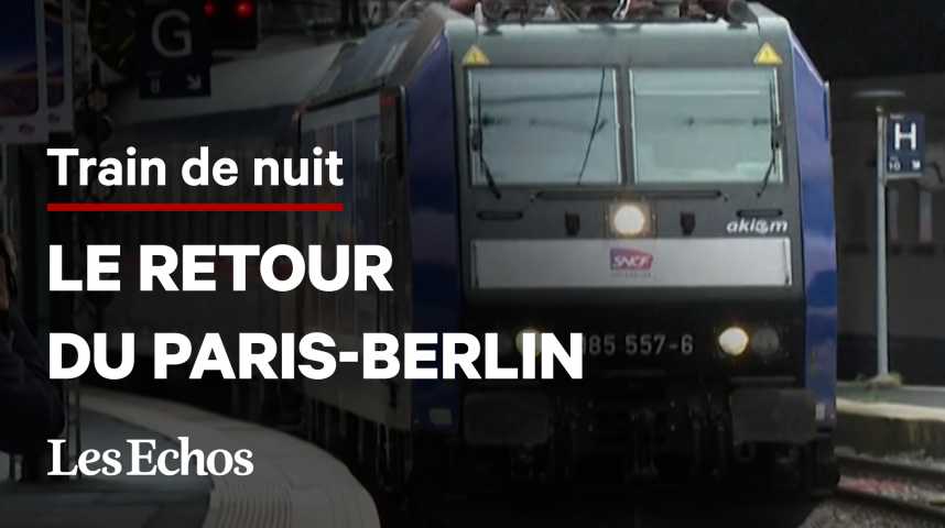 Illustration pour la vidéo Le train de nuit Paris-Berlin reprend du service