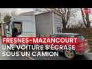 Une voiture s'encastre sou sun camion à Fresnes-Mazancourt