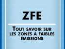ZFE : tout savoir sur les zones à faibles émissions