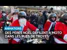 Des Pères Noël défilent à moto dans les rues de Troyes