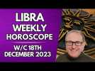 Libra Horoscope Weekly Astrology from 18th December 2023